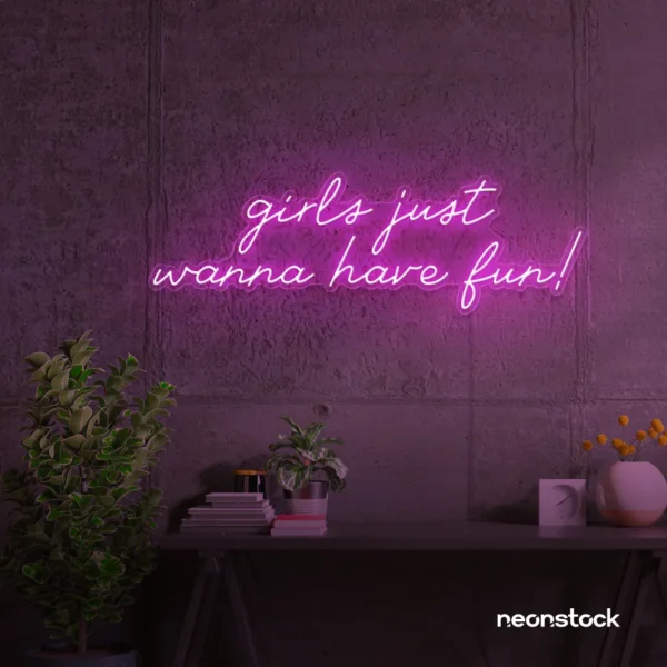 Girls Just Wanna Have Fun neon sign in pink for teen rooms, dorm decor, and party walls.