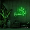 Hello Beautiful neon sign in deep green script font for salon styling walls and glam vanity decor.