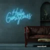 Hello Gorgeous neon sign in ice blue for beauty salons, home vanity walls, and glam room decor.