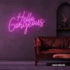 Hello Gorgeous neon sign in pink for beauty salons, home vanity walls, and glam room decor.