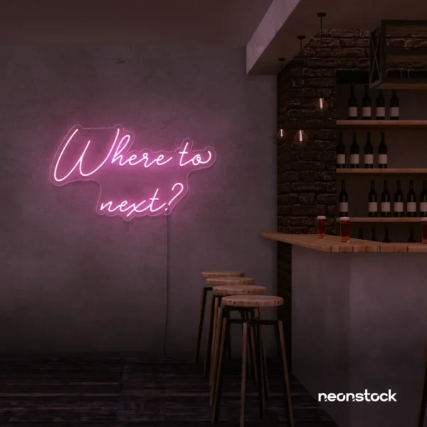 Where To Next neon sign in baby pink