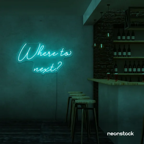 Where To Next neon sign in mint green