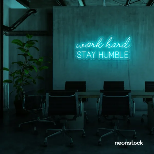 Work Hard Stay Humble neon sign in mint green for success-driven decor, workspaces, and personal growth rooms.