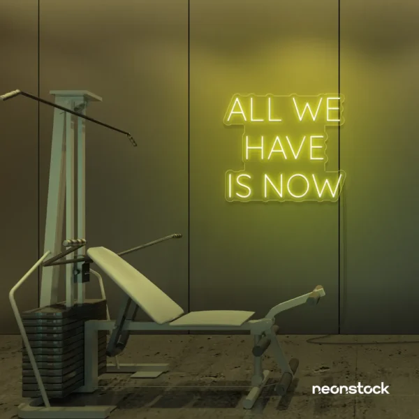 All We Have Is Now neon sign in lemon yellow for modern wall decor, dorms, and cozy interiors.
