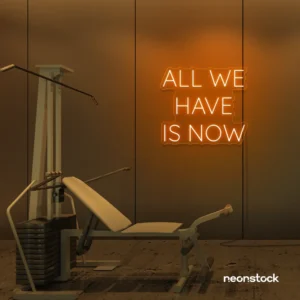 All We Have Is Now neon sign in orange for modern wall decor, dorms, and cozy interiors.
