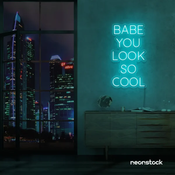 Babe You Look So Cool neon sign in mint green for glam rooms, salons, and modern home decor.