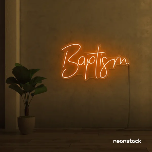 Baptism neon sign in orange for christening events and religious decor.