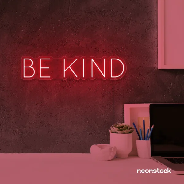Be Kind neon sign in red for wellness spaces, classrooms, offices, and mindful decor.
