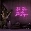 Be You Be Dope neon sign in purple for dorms, studios, and empowering home decor.