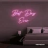 Best Day Ever neon sign in baby pink for wedding and birthday party decor