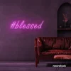 Blessed neon sign in pink for spiritual decor, homes, and motivational spaces.