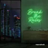 Break the Rules neon sign in green for rebellious decor, creative studios, and bold interiors.