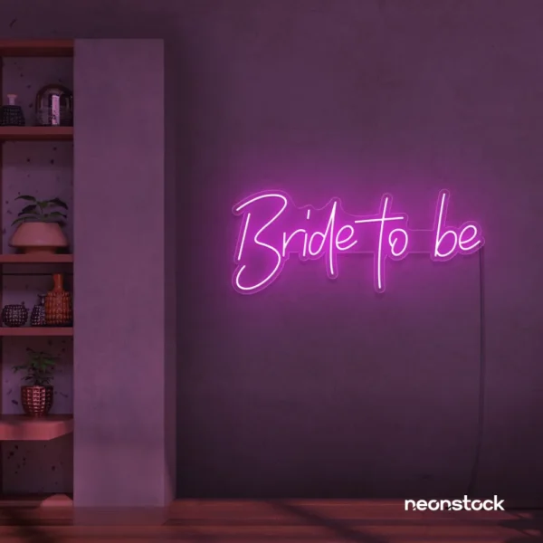Bride To Be neon sign in pink for wedding decor, bachelorette party, bridal shower