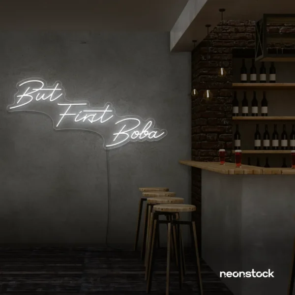 But First Boba neon sign in white for bubble tea shops, cafés, and playful food decor.