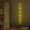 Change neon sign in golden yellow for motivational spaces, offices, dorms, and modern decor.
