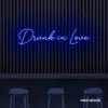 Drunk In Love neon sign in dark blue for wedding decor, engagement parties, romantic celebrations