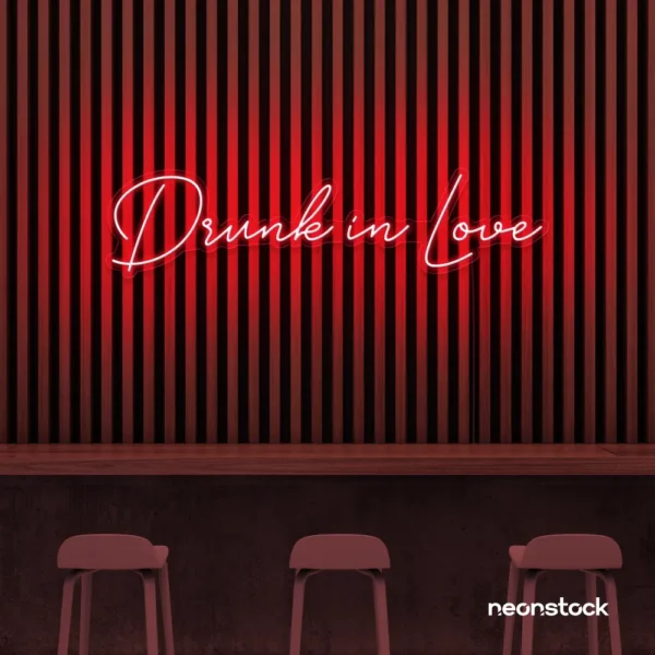 Drunk In Love neon sign in red for wedding decor, engagement parties, romantic celebrations