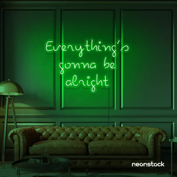 Everything's Gonna Be Alright neon sign in deep green for calming interiors, wellness decor, and positive spaces.