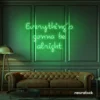 Everything's Gonna Be Alright neon sign in green for calming interiors, wellness decor, and positive spaces.