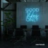 Good Vibes Only neon sign in ice blue for home, bar, or garage wall decor.