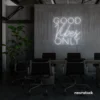 Good Vibes Only neon sign in white for home, bar, or garage wall decor.