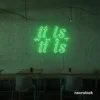 It Is What It Is neon sign in green for calm decor, chill rooms, and positive interiors.