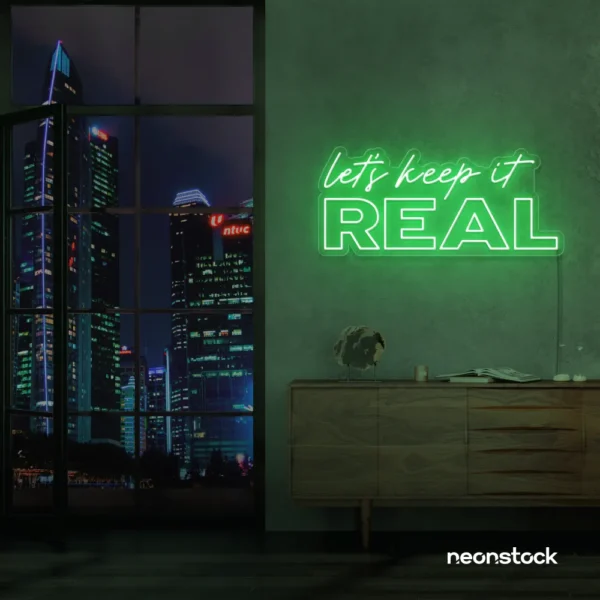 Let's Keep It Real neon sign in green for urban decor, creative rooms, and stylish hangouts.
