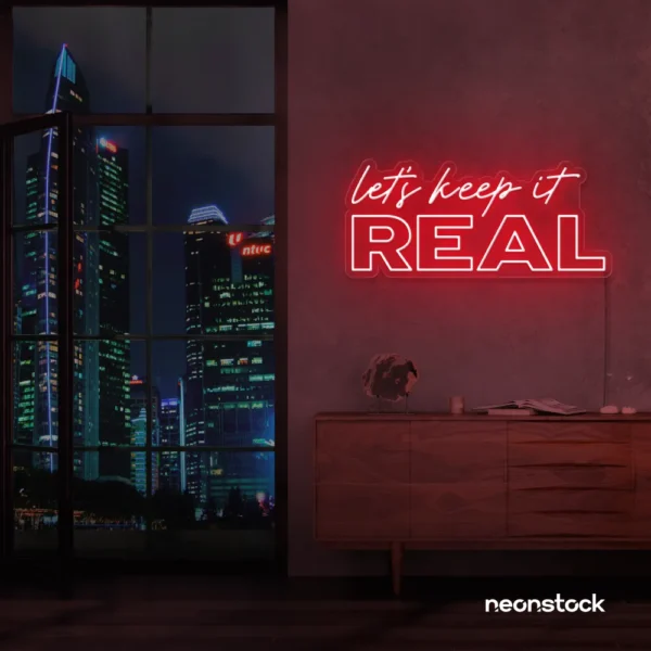 Let's Keep It Real neon sign in red for urban decor, creative rooms, and stylish hangouts.