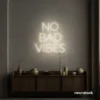 No Bad Vibes neon sign in neutral white for dorm walls, man caves, and modern mood-boosting decor.