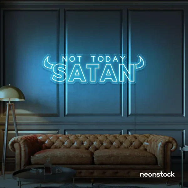 Not Today Satan neon sign in ice blue for bedroom or lounge decor