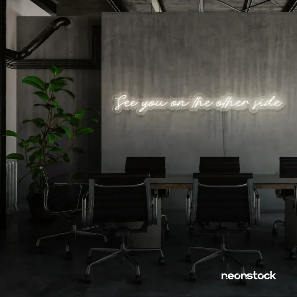 See You On The Other Side neon sign in neutral white for retro decor, gaming setups, and ambient lighting.