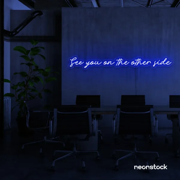 See You On The Other Side neon sign in dark blue for retro decor, gaming setups, and ambient lighting.
