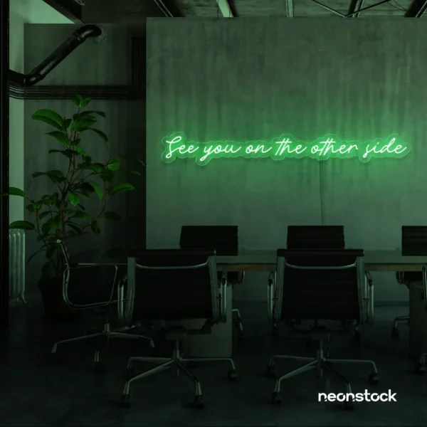 See You On The Other Side neon sign in green for retro decor, gaming setups, and ambient lighting.