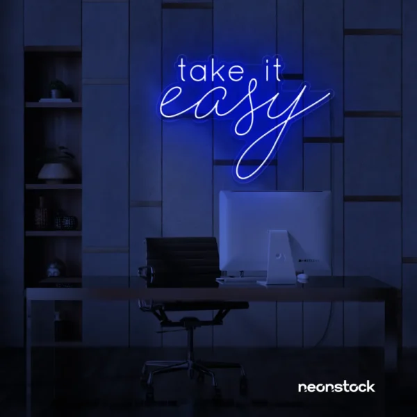 Take It Easy neon sign in dark blue for chill wall decor, boho rooms, and relaxed interiors.