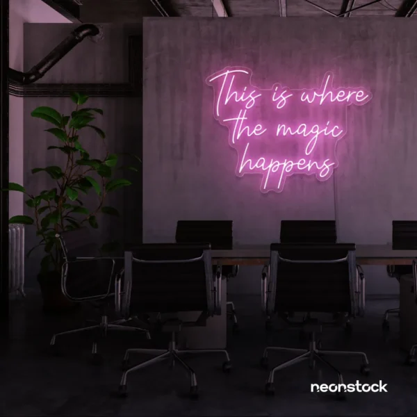 Baby Pink This Is Where The Magic Happens Neon Sign - LED beauty quote light for creative spaces.