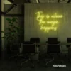 This Is Where The Magic Happens neon sign in lemon yellow for salons, glam rooms, and makeover studios.
