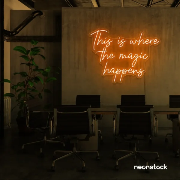 This Is Where The Magic Happens neon sign in orange for salons, glam rooms, and makeover studios.
