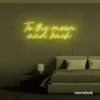 To the Moon and Back neon sign in lemon yellow for nursery rooms, kids' spaces, and bedtime wall decor.
