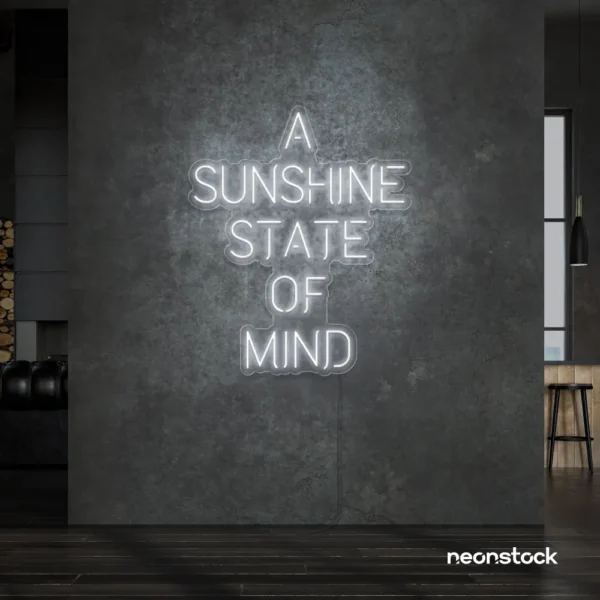 A Sunshine State of Mind neon sign in white for beachy decor, positive vibes, and cozy spaces.