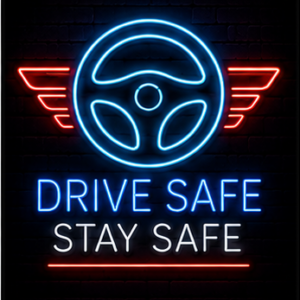 Drive safe stay safe