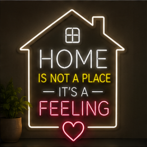 Home is not a place it's a feeling